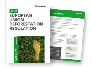 European Union Deforestation Regulation EUDR Factsheet from Segura